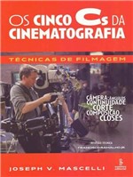 Ficha técnica e caractérísticas do produto Os Cincos Cs da Cinematografia - Summus