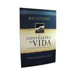 Ficha técnica e caractérísticas do produto Os Contrastes da Vida - Paulo Davi
