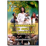 Os Ensinamentos de Jesus Nas Parábolas