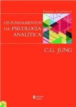 Ficha técnica e caractérísticas do produto Os Fundamentos da Psicologia Analítica