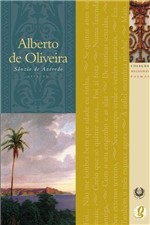 Ficha técnica e caractérísticas do produto Os Melhores Poemas de Alberto de Oliveira - Global