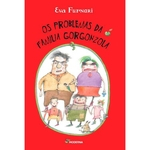 Ficha técnica e caractérísticas do produto Os Problemas Da Família Gorgonzola - 2ª Ed. 2015