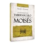 Ficha técnica e caractérísticas do produto Os Segredos do Tabernáculo de Moisés