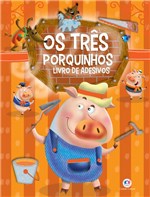 Ficha técnica e caractérísticas do produto Os Três Porquinhos: Livro de Adesivos - Ciranda Cultural