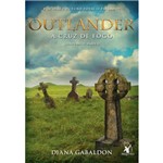 Ficha técnica e caractérísticas do produto Outlander ¿ a Cruz de Fogo - Livro 5, Parte 2 - 1ª Ed.