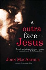 Ficha técnica e caractérísticas do produto Outra Face de Jesus, a - 02 Ed. - Thomas Nelson