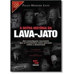 Ficha técnica e caractérísticas do produto Outra História da Lava-Jato, a - Vol.13 - Coleção História Agora