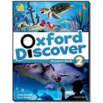 Ficha técnica e caractérísticas do produto Oxford Discover 2 Students Book