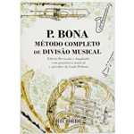 Ficha técnica e caractérísticas do produto P. Bona Método Completo de Divisão Musical