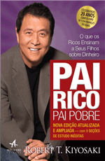 Ficha técnica e caractérísticas do produto Pai Rico, Pai Pobre - Edição de 20 Anos - Kiyosaki,robert T. - Alta Bo...