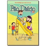 Ficha técnica e caractérísticas do produto Pao Diario Kids - uma Meditacao P/ Cada Dia do Ano