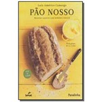 Ficha técnica e caractérísticas do produto Pao Nosso - Receitas Caseiras com Fermento Natural