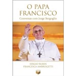 Ficha técnica e caractérísticas do produto Papa Francisco, o - Verus