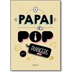 Papai é Pop, o - Vol.1 - Brochura