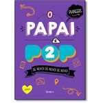 Papai é Pop, o - Vol.2 - Brochura