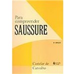Ficha técnica e caractérísticas do produto Para Compreender Saussure - Vozes