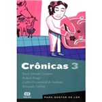 Ficha técnica e caractérísticas do produto Para Gostar de Ler Vol 03 - Crônicas 03