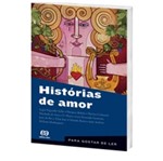 Ficha técnica e caractérísticas do produto Para Gostar de Ler Vol 22 - Histórias de Amor