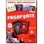 Ficha técnica e caractérísticas do produto Pasaporte 3 - Libro Del Alumno B1 + Cd-audio