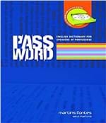 Ficha técnica e caractérísticas do produto Password - English Dictionary For Speakers Of Portuguese - 04 Ed