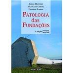 Ficha técnica e caractérísticas do produto Patologia das Fundacoes - Oficina de Textos