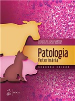 Ficha técnica e caractérísticas do produto Patologia Veterinária