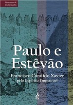 Ficha técnica e caractérísticas do produto Paulo e Estevao