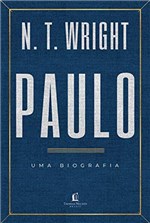 Ficha técnica e caractérísticas do produto Paulo: uma Biografia