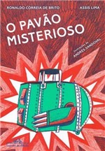 Ficha técnica e caractérísticas do produto Pavão Misterioso, o - Companhia das Letrinhas