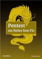 Ficha técnica e caractérísticas do produto Pentest em Redes Sem Fio - Novatec Editora