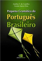 Ficha técnica e caractérísticas do produto Pequena Gramatica do Portugues Brasileiro - Contexto