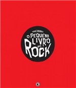 Ficha técnica e caractérísticas do produto Pequeno Livro do Rock, o - Conrad
