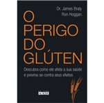 Ficha técnica e caractérísticas do produto Perigo do Gluten, o - Alaude