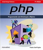 Ficha técnica e caractérísticas do produto Php Programando com Orientacao a Objetos - 04 Ed - Novatec