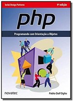 Ficha técnica e caractérísticas do produto Php: Programando com Orientação de Objetos - Novatec