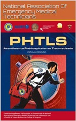 Ficha técnica e caractérísticas do produto PHTLS 8ª Ed.: Atendimento Pré-Hospitalar ao Traumatizado