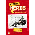 Ficha técnica e caractérísticas do produto Piadas Nerds - as Melhores Piadas de Matematica - Verus