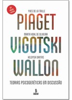 Ficha técnica e caractérísticas do produto Piaget, Vigotski, Wallon: Teorias Psicogenéticas em Discussão - Summus