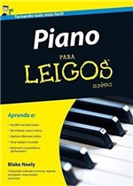 Ficha técnica e caractérísticas do produto Piano para Leigos - Alta Books