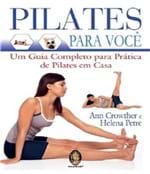 Ficha técnica e caractérísticas do produto Pilates para Voce - um Guia Completo para Pratica de Pilates em Casa