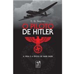 Ficha técnica e caractérísticas do produto Piloto de Hitler, o - Jardim dos Livros