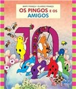 Ficha técnica e caractérísticas do produto Pingos e os Amigos, os - 4 Ed