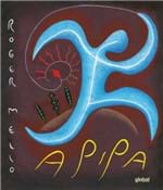 Ficha técnica e caractérísticas do produto Pipa, a - 03 Ed