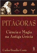 Ficha técnica e caractérísticas do produto Pitagoras - Ciencia e Magia na Antiga Grecia - Madras