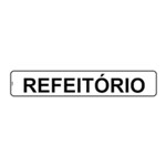 Ficha técnica e caractérísticas do produto Placa de SINALIZAÇÃO - REFEITÓRIO - 5X25 - Look