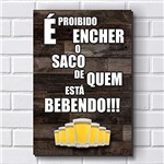 Ficha técnica e caractérísticas do produto Placa Decorativa - Frases de Boteco - Cerveja P641