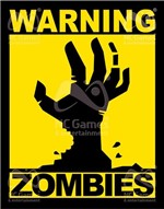 Ficha técnica e caractérísticas do produto Placa Geek: Warning Zombies - Legião Nerd