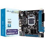 Ficha técnica e caractérísticas do produto Placa Mãe Micro ATX Bluecase BMBH61-T LGA 1155 Intel H61 DDR3 Até 16GB HDMI/VGA