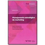 Ficha técnica e caractérísticas do produto Planejamento Estratégico de Marketing - 05ed/18