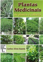 Ficha técnica e caractérísticas do produto Plantas Medicinais: do Plantio a Colheita - Icone